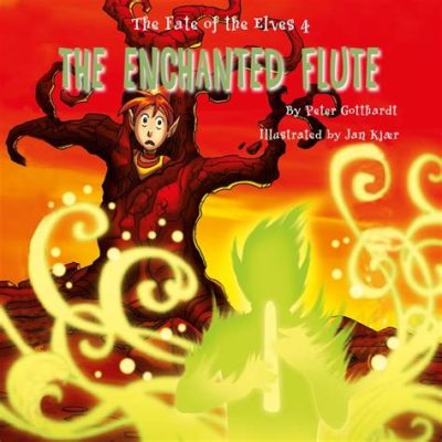 The Enchanted Flute - A Timeless Tale Exploring Identity and Transformation in 20th Century China!